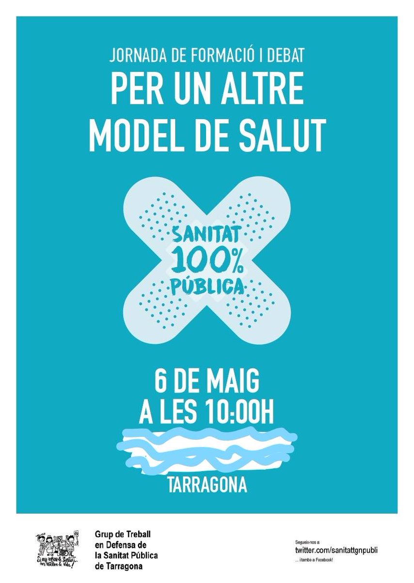 SanitatTGNPubli's tweet photo. el 6 de Maig, apunta't a les Jornades de formació i debat sobre la sanitat pública al Centre Cívic de #Bonavista #Tarragona #foralaprivada https://t.co/w2hJTTqEbx