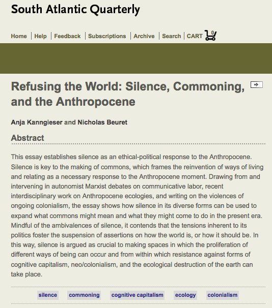 ::new paper out #SouthAtlanticQuarterly::
Refusing the World: Silence, Commoning, and the Anthropocene
#climatechange #revolution #refusal