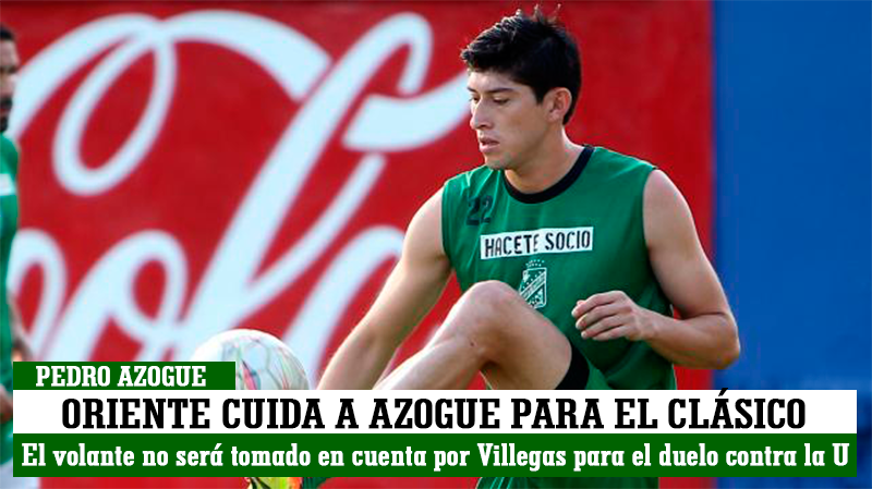 OrientePScz's tweet photo. Oriente cuida a Pedro Azogue para el clásico --> https://t.co/uV6OfZQr47 https://t.co/UFoWpo4P0V