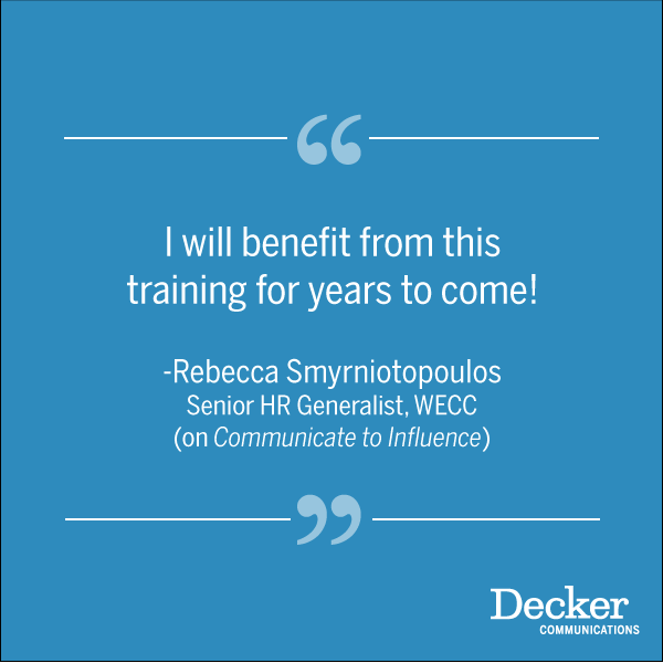 DeckerComm's tweet photo. It was another incredible week of influencing! Here's what Rebecca from WECC had to say about her experience with us #communicatetoinfluence https://t.co/jm3N4XIYO3
