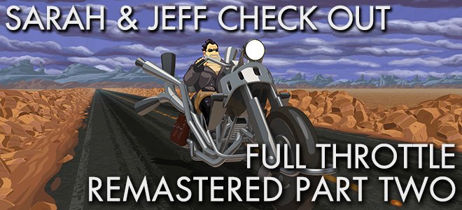 .<a href="/SarahDevour/">Sarah Devour</a> and Jeff are still chasin' chitlins, whiskey, and skirt in Part Two of Full Throttle Remastered!
rageselect.com/index.php/feat…
