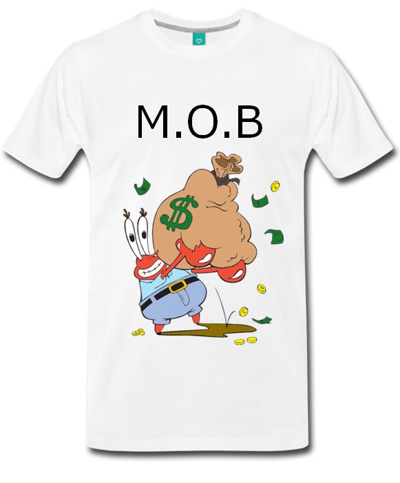 notmarcos26's tweet photo. Mr Krabs knows the business! Money OVER Bitches 🤑#MX2Designz #Shirts #ChicagoBusiness #LocalTShirt #606Gang #DesignShirts #CustomShirts https://t.co/MmyMomumFT