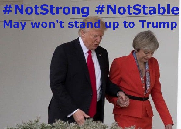 sibs_andrew's tweet image. #NotStrong #NotStable - #TheresaMay won't stand up to #DonaldTrump on his travel ban, misogyny or climate change denial.