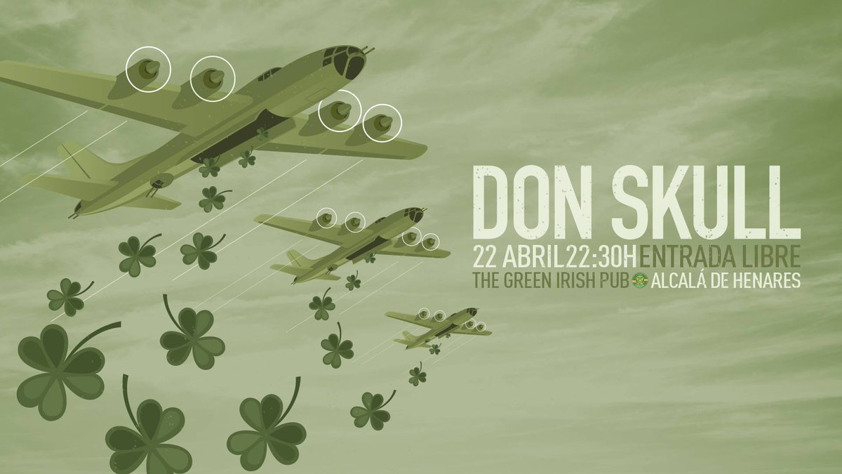 TheGreenIrish's tweet photo. Y mañana @donskullmusic Gratis en #AlcaládeHenares en @TheGreenIrish https://t.co/v5Ks0LNsYe