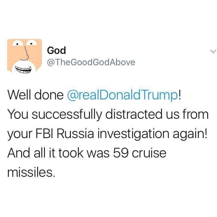 AltPOTUSDonald's tweet image. This @TheGoodGodAbove is soooo WRONG!! I'm not distracting from my Russian ties I'm.... Making America Go To War Again!!