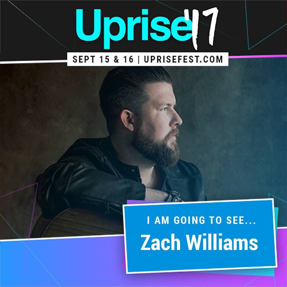 Zach Williams is coming to Uprise17!