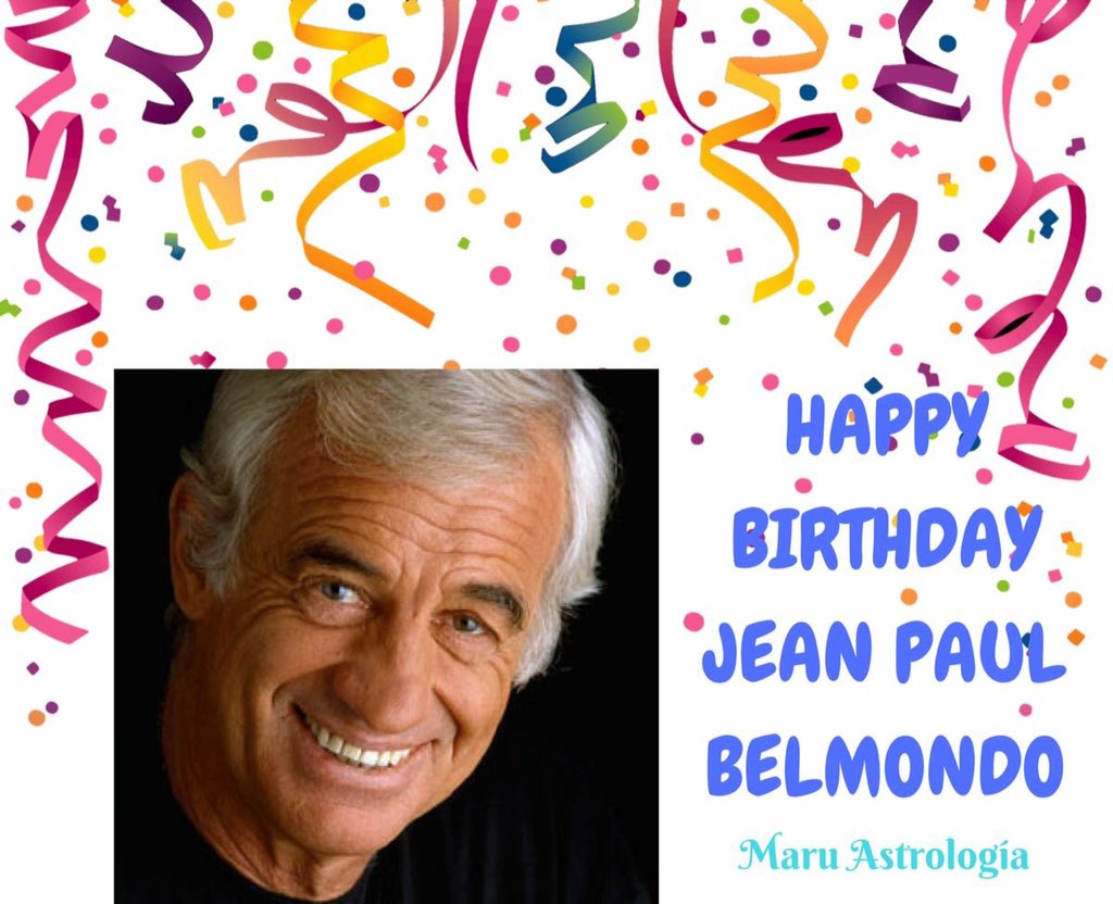 HAPPY BIRTHDAY JEAN PAUL BELMONDO!!!   