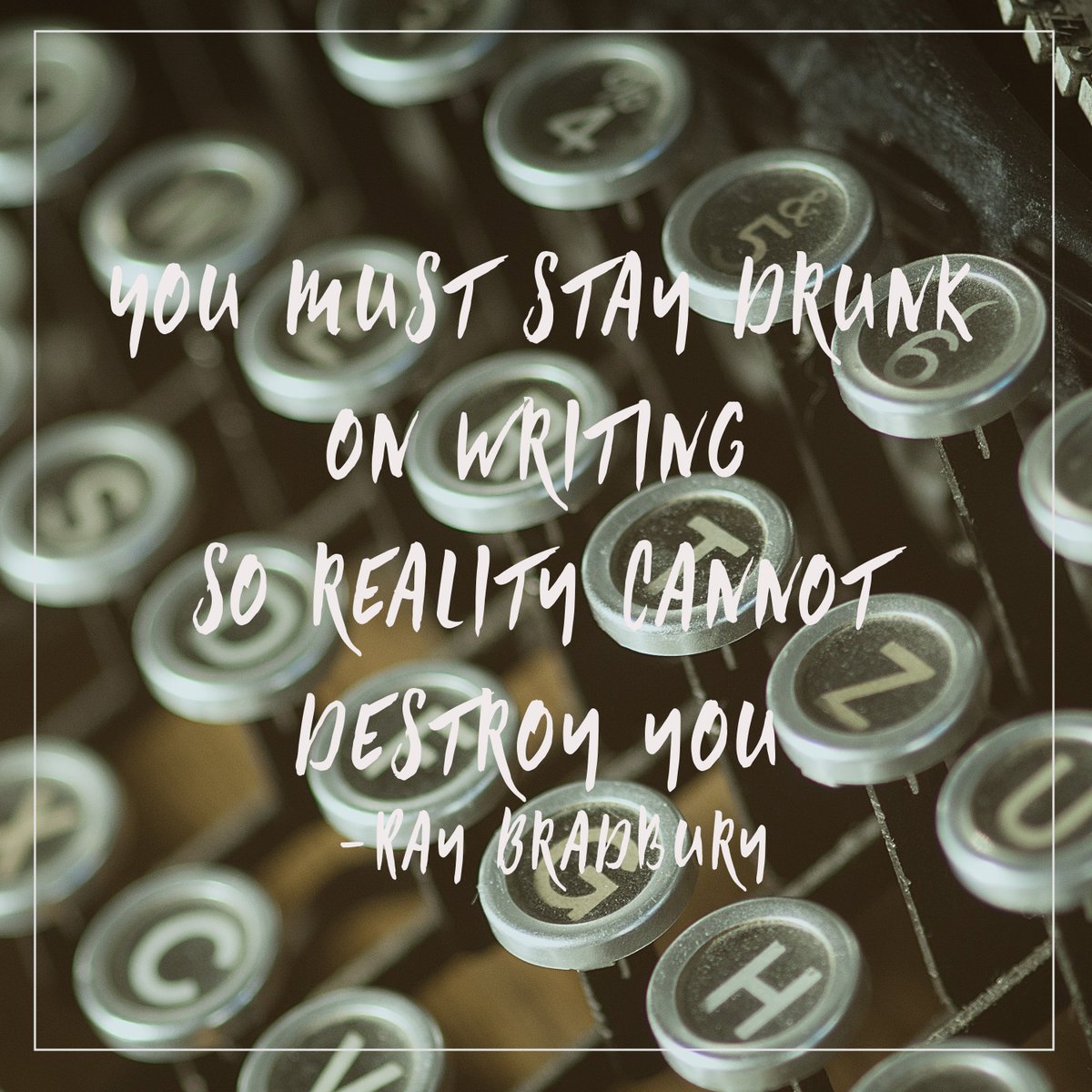 Damian_Huntley's tweet image. #AmWriting #AmReading "You must stay drunk on writing, so reality cannot destroy you." - Ray Bradbury
