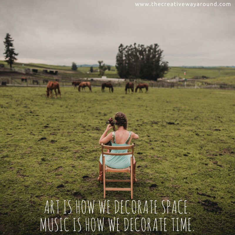 creativearound's tweet image. "Art is how we decorate space. Music is how we decorate time" - Unknown #Art #Music #SpaceTime #TheCreativeWayAround #PerformingArts