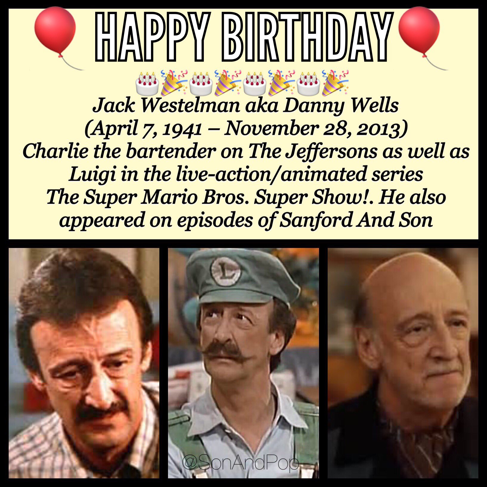 Happy Belated Birthday to the late Danny Wells.  