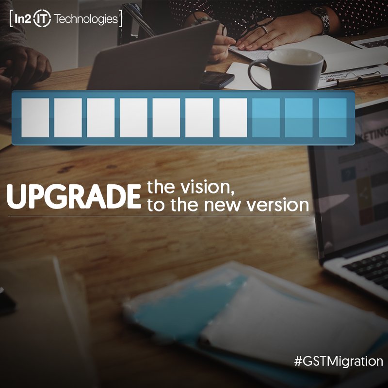 In2ITtech's tweet image. Get #GST Support Pack Upgrade Services for better GST implementation. 
To know more mail us at baskaran.k@in2ittech.com
#GSTMigration