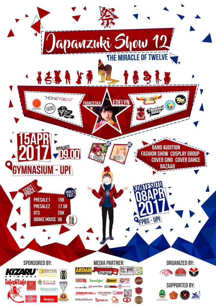 Himabaja UPI Bandung Proudly Present:Japanzuki Show 12 "The Miracle of Twelve" @Gymnasium UPI -15 April 2017~ Info: facebook.com/japanzukishow