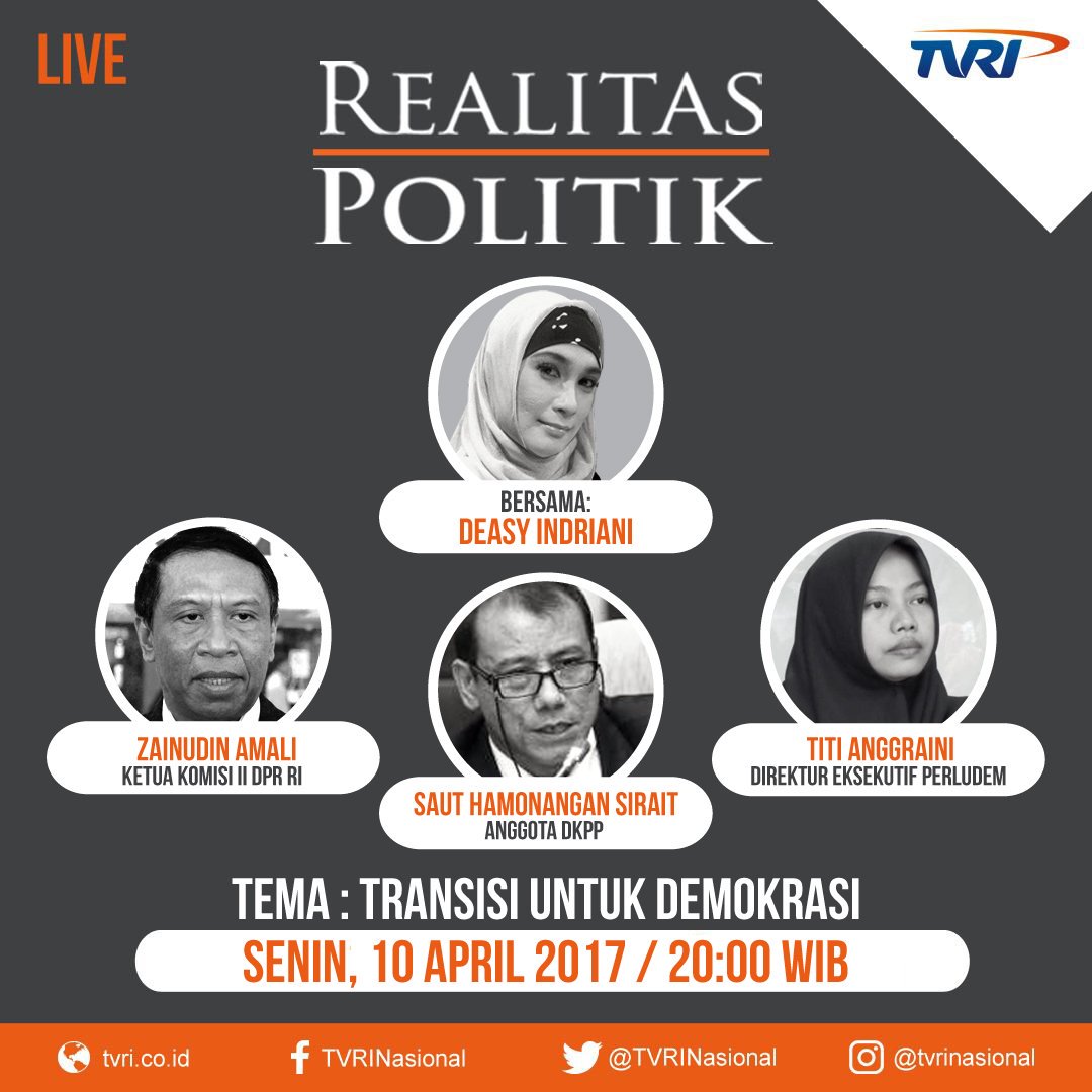 #RealitasPolitikTVRI bersama Deasy Indriani, malam ini pkl 20:00 WIB dengan Tema : Transisi Untuk Demokrasi. LIVE di #TVRI