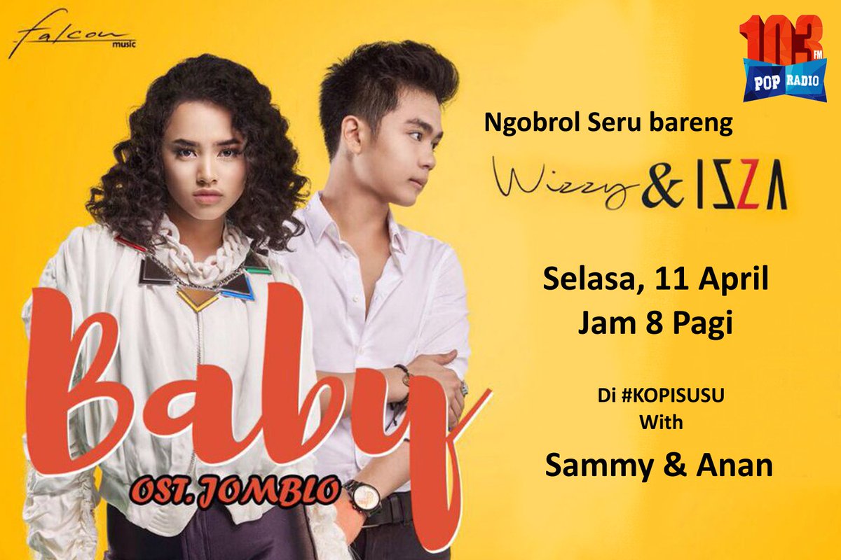 yasika_fm's tweet photo. Poplovers, Selasa, 11 /4 jam 8 Pagi di #KOPISUSU bakal ada @WizzyOfficial_ & @izzaarnandi bareng @sammybast & @Anan_Prananca #WizzyIzzaBaby https://t.co/mj8FqvRbPK