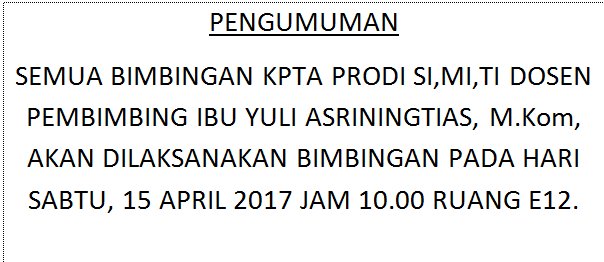 #PENGUMUMAN BIMBINGAN KPTA DOSEN PEMBIMBING IBU YULI ASRININGTIAS, M.Kom