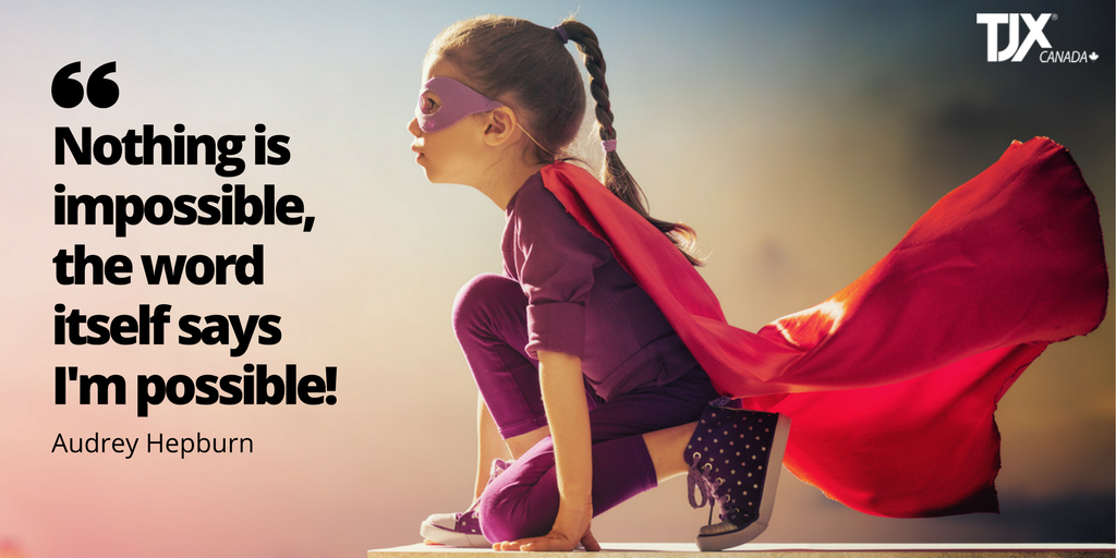 LifeAtTJXCanada's tweet photo. A little dose of motivation for the week! Never be afraid 2 conquer the seemingly impossible! #qotd #MOTIVATIONMONDAY #quotes #audreyhepburn https://t.co/XI2xHo0NFo