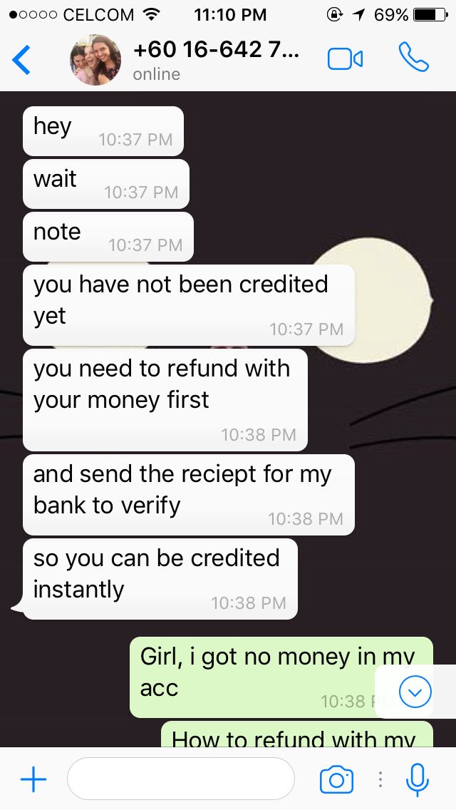 AfirahShah's tweet photo. When the scammer want to scam you but then realised he/she targeted wrong person 😂
#isurvived #bewareguys https://t.co/C2PHidEa0d