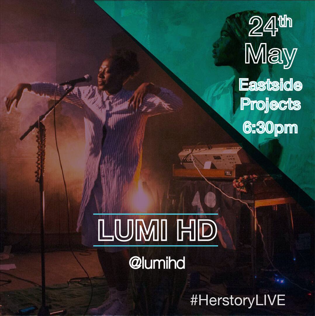 Our first feature announcement for #HerstoryLIVE this May is badass musician <a href="/lumihd/">Lumi HD</a>!!

Grab your tickets here eventbrite.co.uk/e/herstory-liv…