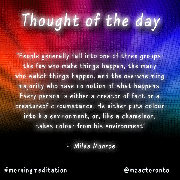 @mzactoronto It's a new work/school week and here's another thought of the day for your #morningmeditation #consecratedlife #tobelikeJesus