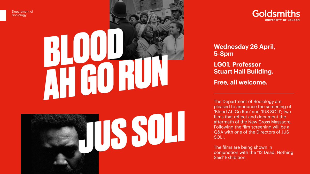 screenings by the Sociology dept. of 'Blood Ah Go Run' and 'JUS SOLI'. More info here: gold.ac.uk/calendar/?id=1…