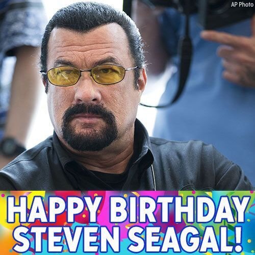 Happy 65th Birthday, Steven Seagal! 