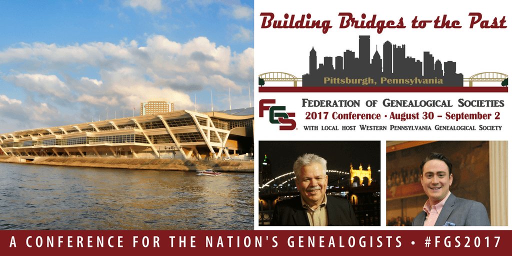 Register now for the Federation of Genealogical Societies’ 2017 National Conference in Pittsburgh!  bit.ly/2nxJwnB #FGS2017