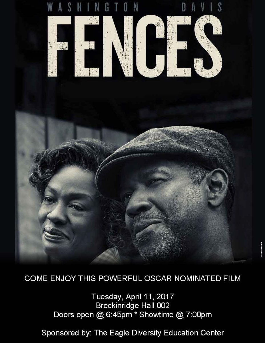 Join as we watch FENCES. Breck 002. Tuesday, April 11 7:00 p.m. Sponsored by <a href="/EDEC_MSU/">EDEC</a>.