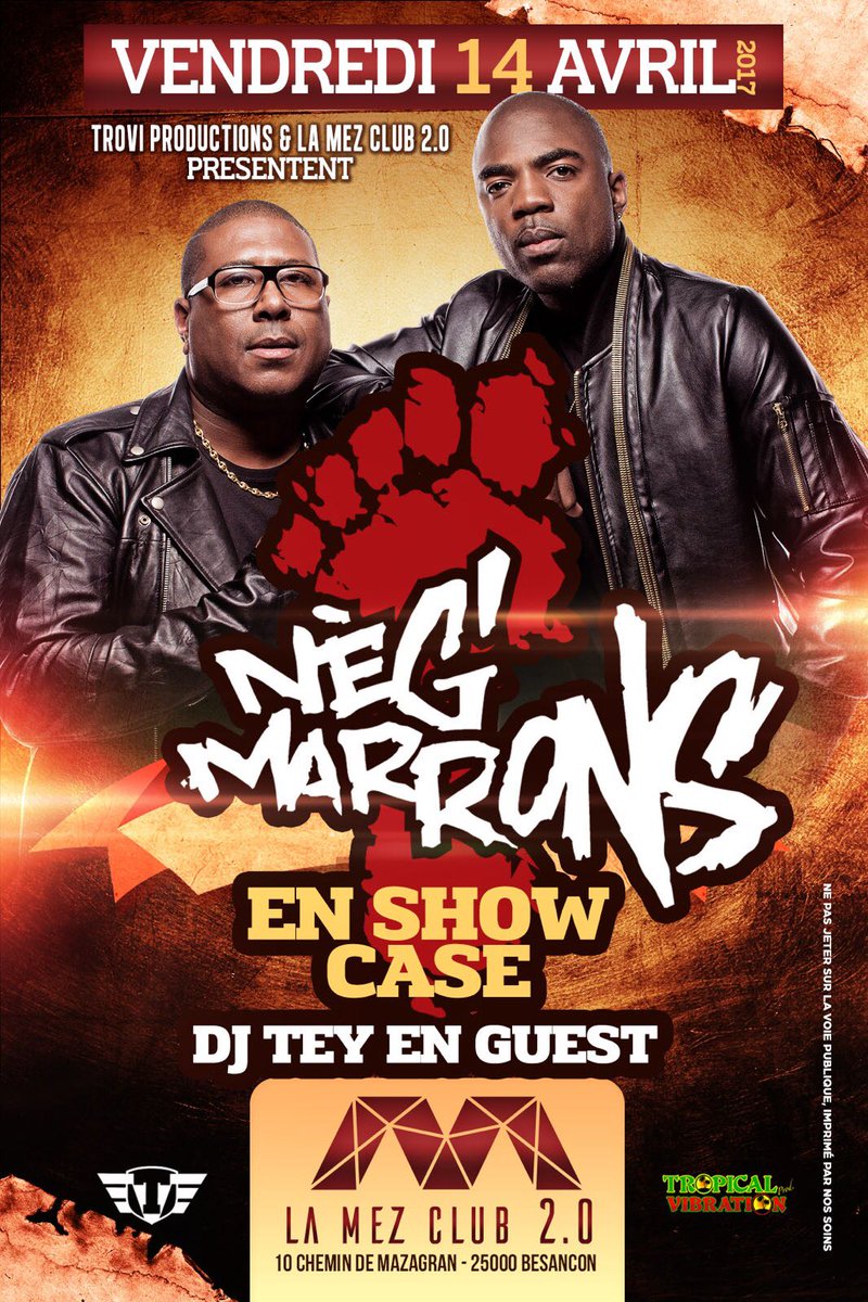 negmarrons's tweet photo. Hello la Famille rendez-vous Vendredi 14 Avril au Mez Club à BESANÇON pour un Big Show !!!🔥🔥On vous attend nombreux🔥
Bon début de semaine https://t.co/GiVPk6V7UH