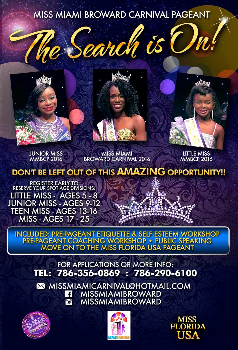 MsMiamiBroward's tweet photo. The Search Is On!!! Register early to reserve your spot in our 4 age divisions! Don’t be left out of this amazing opportunity!! 786-356-0869 https://t.co/r8J8EvGKhI