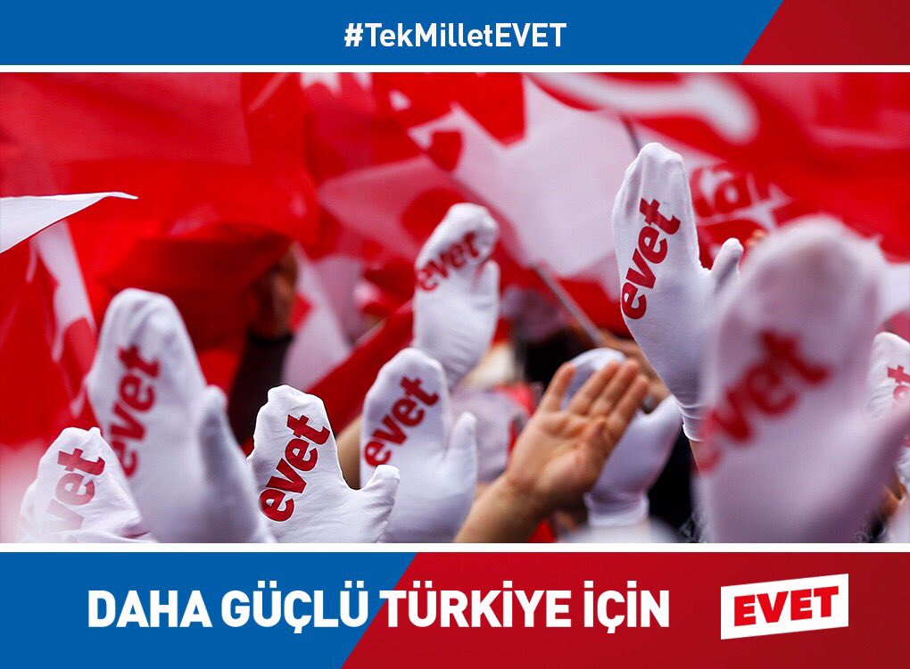 Daha güçlü Türkiye için #TekMilletEvet