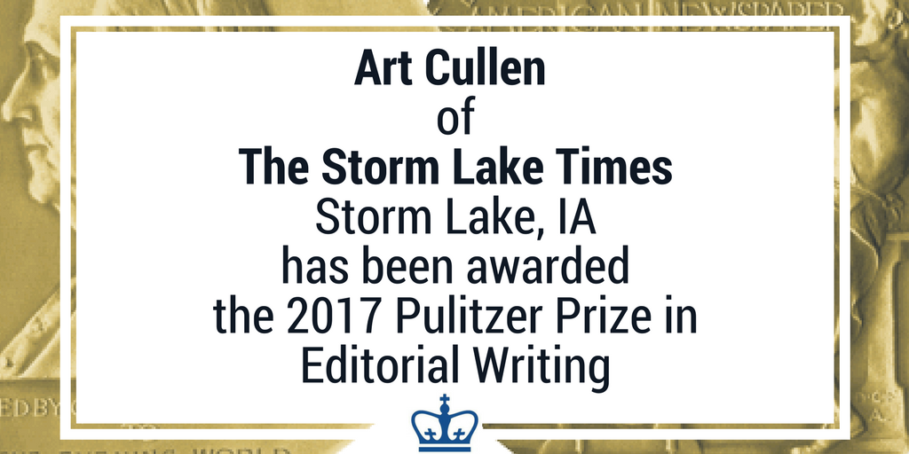 PulitzerPrizes's tweet photo. Congratulations to Art Cullen, editor @SLTimes! https://t.co/mMDRurA4ef