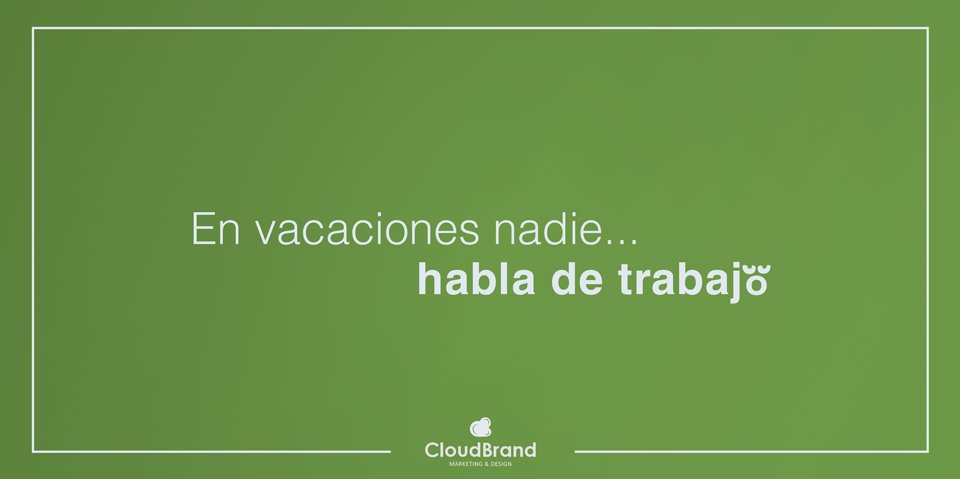 CloudBrandME's tweet photo. Nadie, nuncaaa está prohibidoooo!!! #CloudBrand #FelizLunes #EnVacacionesNadie #YaCasiVacaciones https://t.co/xpaQoouBmv