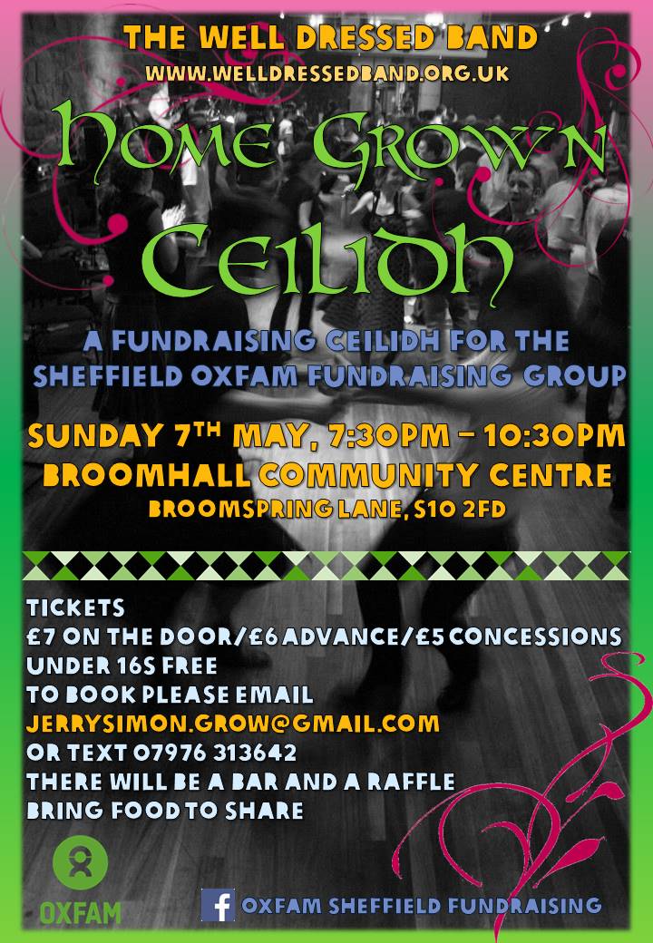 SheffOxfam's tweet photo. Get your dancing shoes &amp; come to @BroomhallS10 on 7 May for our #ceilidh led by Well Dressed Band raising money for #Oxfam #sheffieldissuper https://t.co/6MN1pVAhEA