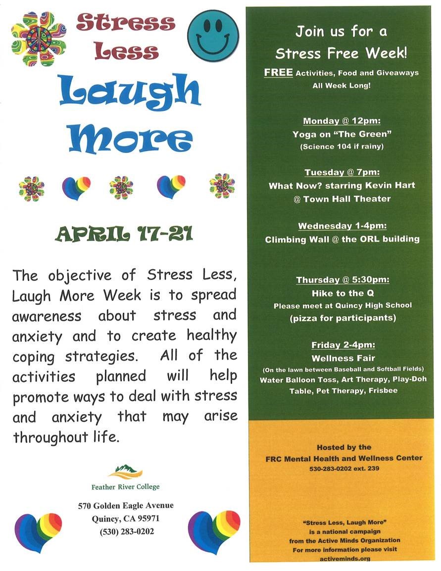 Feather River College On Twitter Stress Less Laugh More