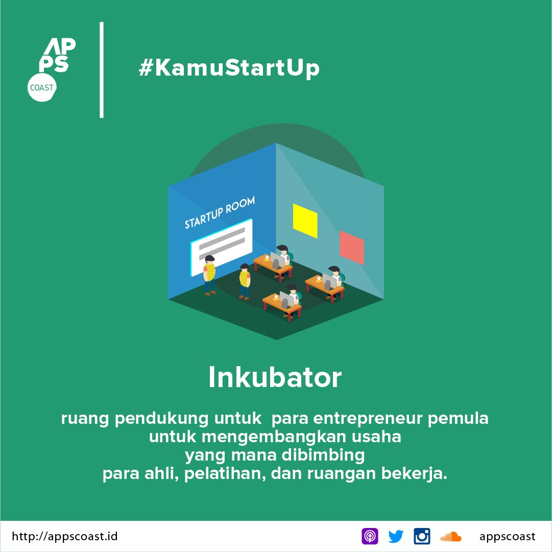 appscoast's tweet photo. Inkubator sendiri mempunyai peran penting untuk startup sebagai wadah untuk berkembang dan dibimbing oleh para mentor yg ahli dibidangnya. https://t.co/fQLFB7hQO6