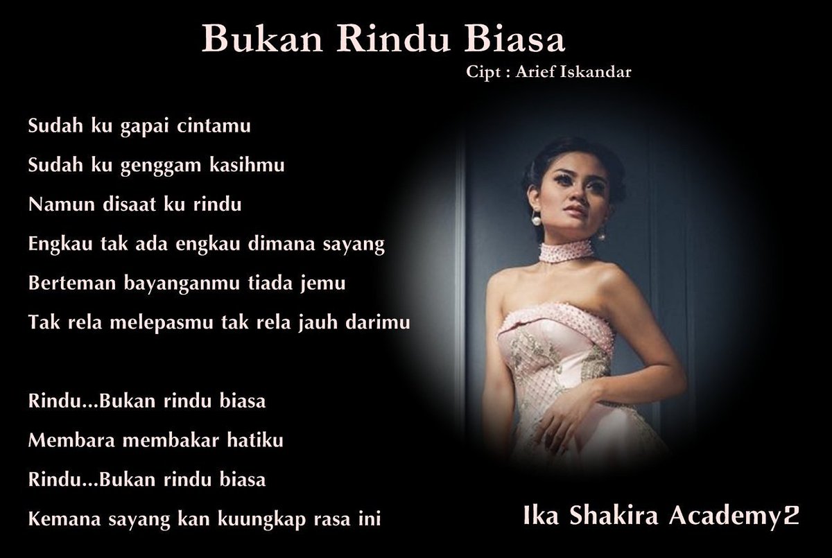 Wiihh mantap liriknya <a href="/DA2_Ika/">Ika</a>  - Bukan Rindu Biasa