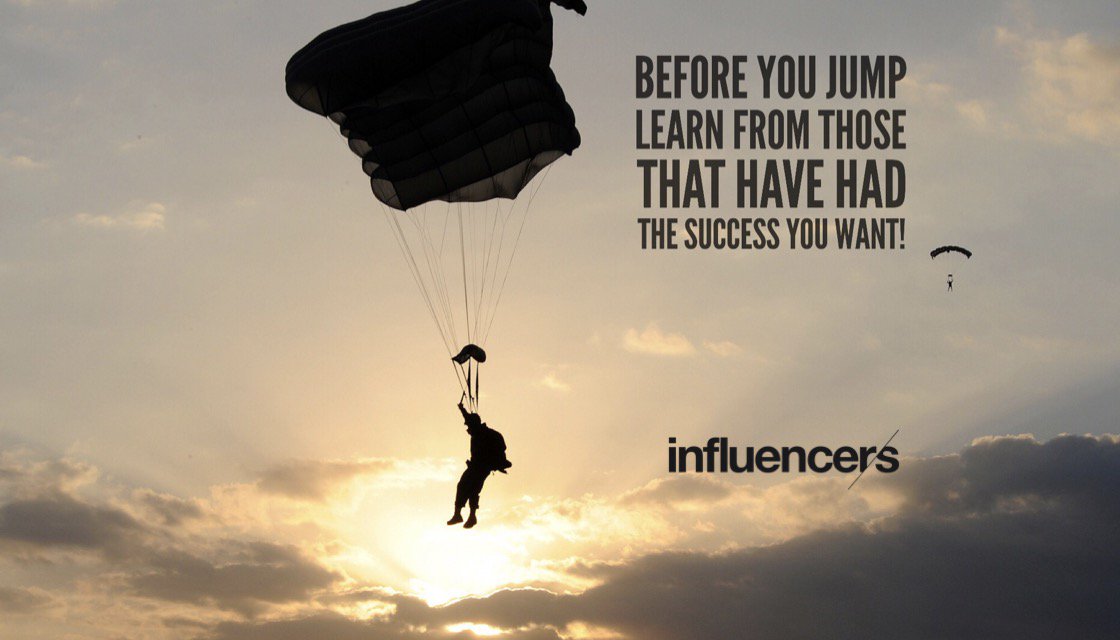 Before you jump learn from those that have had the success you want!