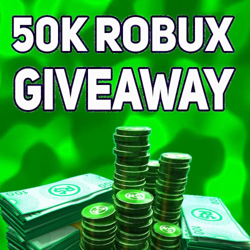 Thebl Xdev On Twitter 50k Robux Giveaway Like Follow And Rt For A Chance To Win Rbxdev Robloxgiveaway Roblox I Also Accept Fan Art