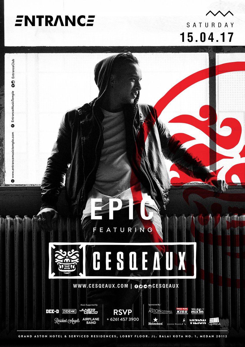Saturday 15.04.2017 "EPIC" feat. <a href="/CESQEAUX/">CESQEAUX</a> . RSVP : 0614573900 <a href="/105kissfmmedan/">105 KISS FM MEDAN</a>