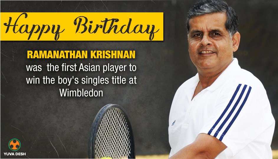 Wishing a very Happy Birthday to a Former tennis player,
#RamanathanKrishnan.