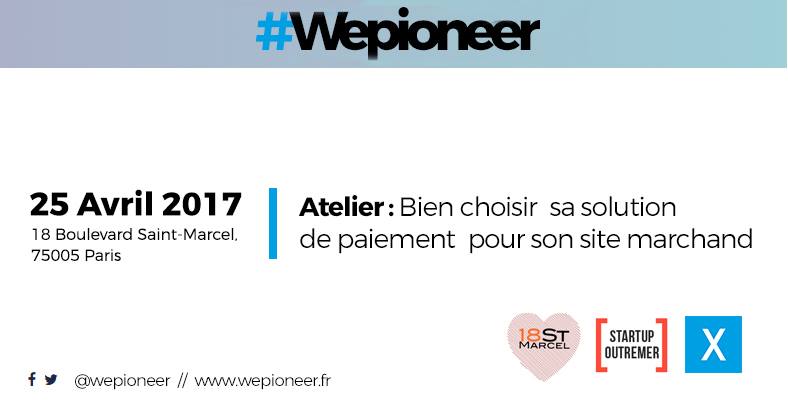 Vous créez votre site internet et vous avez besoin d'accepter des paiements ? RDV le 25/04 !