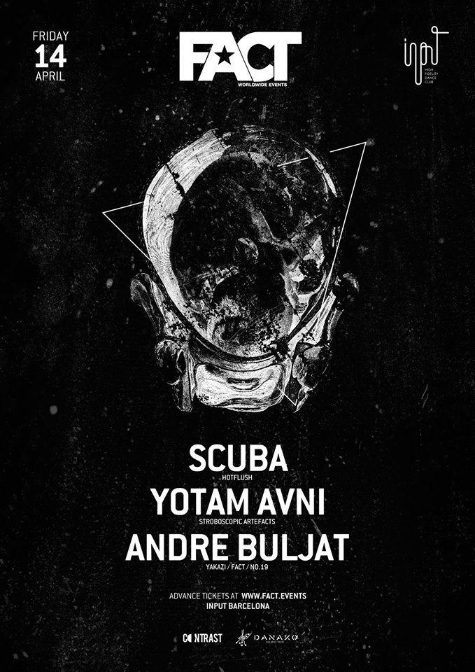 This Friday - INPUT Barcelona with <a href="/ScubaOfficial/">Scuba</a>  &amp; Andre Buljat