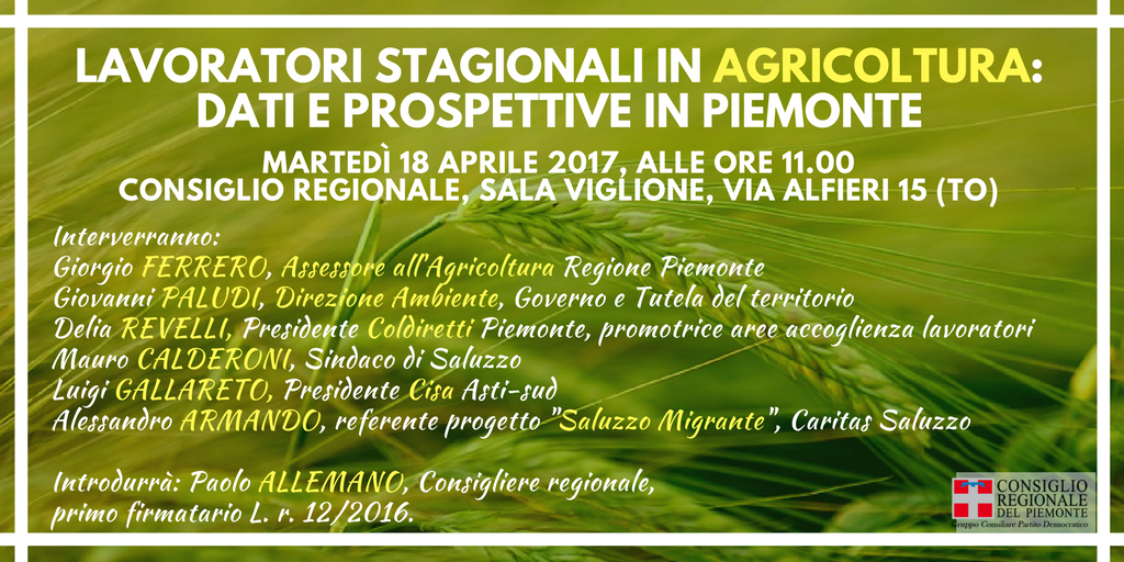 PaoloAllemano's tweet photo. Lavoratori stagionali in #agricoltura: dati e prospettive in #Piemonte.
Convegno martedì 18/04 ore 11.00 in Sala Viglione - @crpiemonte. https://t.co/om70Al79gg