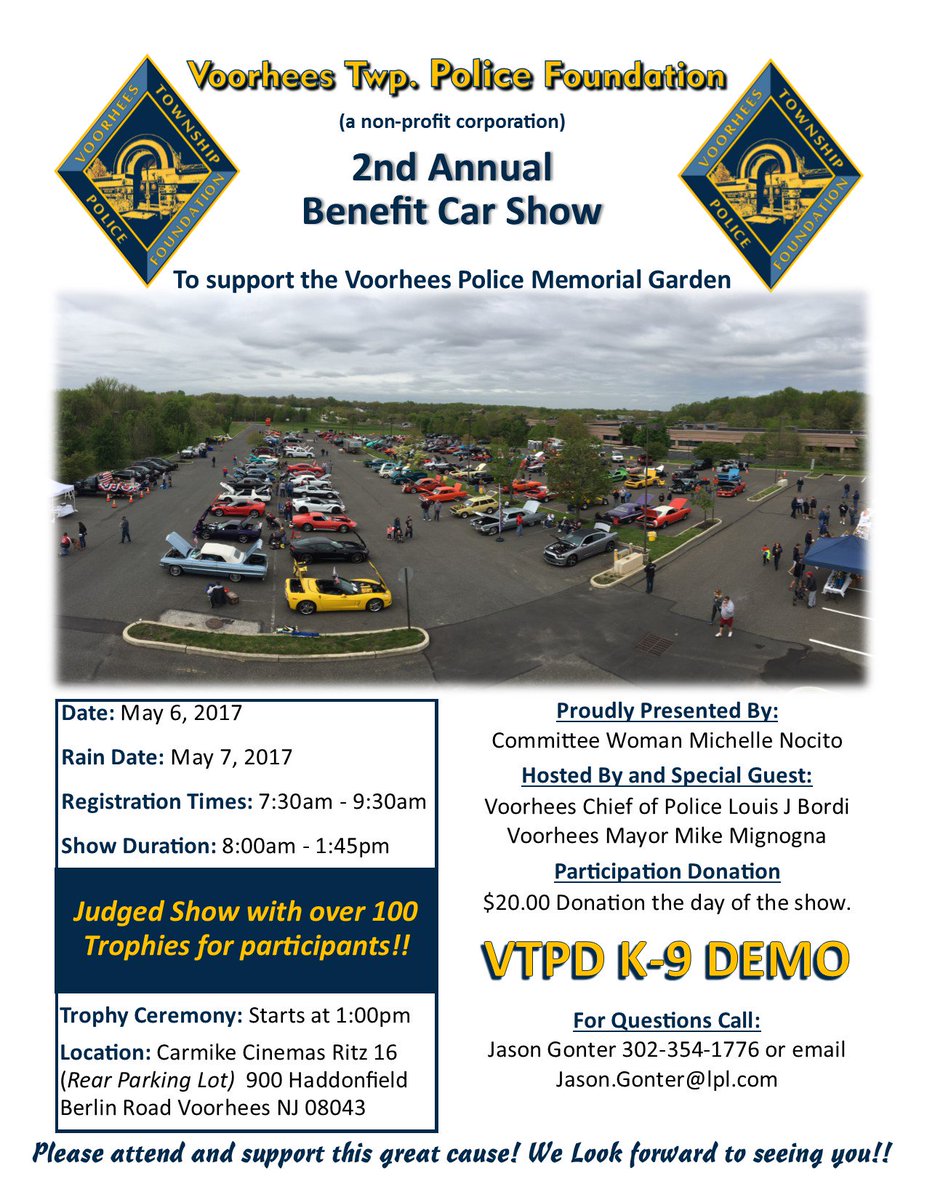 VoorheesPolice's tweet image. @VTPDFoundation Car Show on 5/6 at Ritz Plaza, please see the attached flyer.  #CarShow #JerseyCarShow #PhillyCarShows