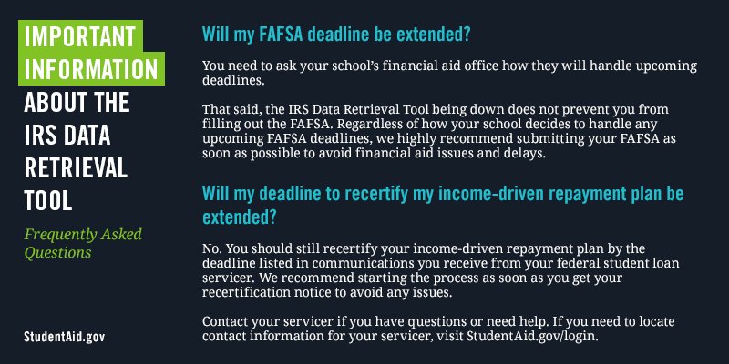 FAFSA's tweet image. Here are some tips to help you complete your FAFSA or income-driven repayment application while the IRS Data Retrieval Tool is unavailable.