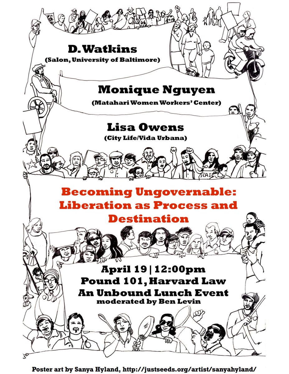 HarvardUnbound's tweet photo. 4/19 @ noon. Pound Hall 101, Harvard Law. @dwatkinsworld, Monique Nguyen (Matahari Women Workers' Center), and Lisa Owens (@CityLife_Clvu) https://t.co/HwUJwuElKH