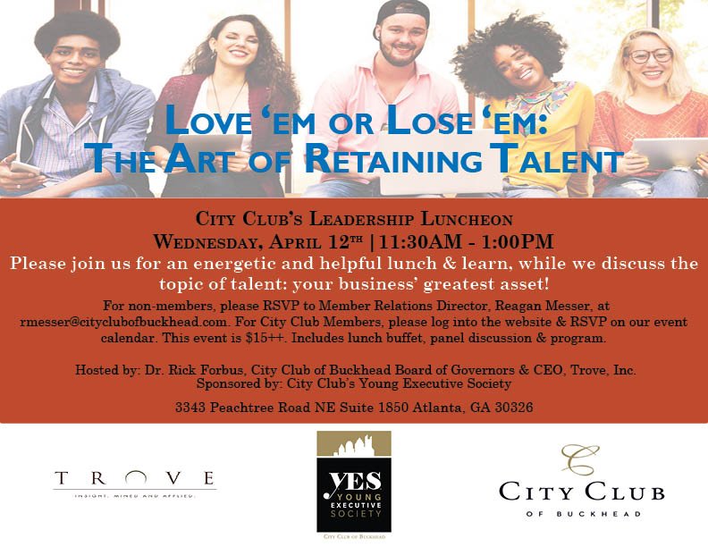 Join us on April 12th for our #YESLuncheon as we discuss The Art of Retaining Talent!