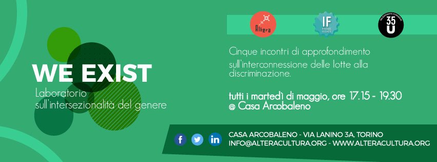 alteracultura's tweet photo. WE EXIST: laboratorio sull'intersezionalità del #genere e sull'interconnessione delle lotte alla #discriminazione (https://t.co/cquiN29i2S) https://t.co/3fDChVuoXf