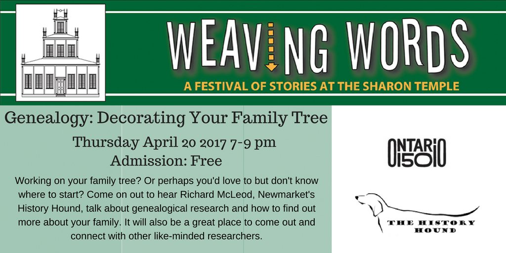 _weavingwords's tweet photo. Join us April 20th for Weaving Words: Speakers Series - Decorating Your Family Tree! Learn all about genealogy from @TheHistoryHound! #ON150 https://t.co/lGG3BlftHQ