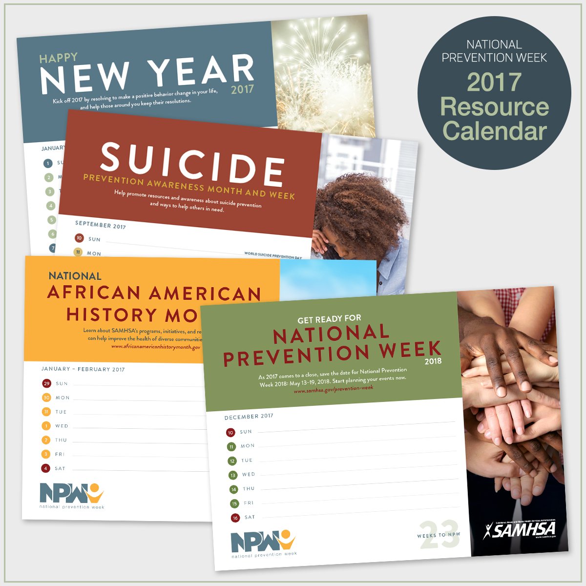Available Now! The #NPW2017 Resource Calendar provides prevention resources you can reference throughout the year. store.samhsa.gov/product/PEP17-…